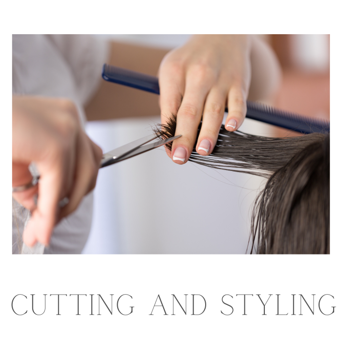 Cutting and Styling